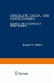 Chocolate, Cocoa, and Confectionery: Science and Technology