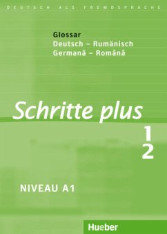 Glossar Deutsch-Rumänisch / Schritte plus - Deutsch als Fremdsprache 1/2