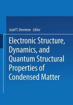 Electronic Structure, Dynamics, and Quantum Structural Properties of Condensed Matter - Devreese, Jozef T.;Camp, Piet Van