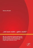 ¿Ich kann nicht ¿ gibt¿s nicht!¿ Wie die individuelle Rückmeldung den Attributionsstil, die Motivation und die daraus resultierende Lernleistung langfristig verbessern kann