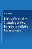 Effects of Ionospheric Scattering on Very-Long-Distance Radio Communication Effects of Ionospheric Scattering on Very-Long-Distance Radio Communication
