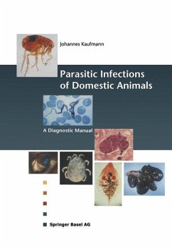 Parasitic Infections of Domestic Animals - Kaufmann, Johannes