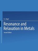 Resonance and Relaxation in Metals Resonance and Relaxation in Metals