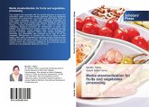 Media standardization for fruits and vegetables processing