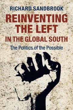 Reinventing the Left in the Global South (eBook, ePUB) - Sandbrook, Richard