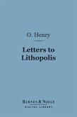 Letters to Lithopolis (Barnes & Noble Digital Library) (eBook, ePUB)