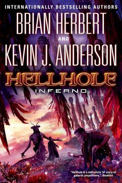 Hellhole Inferno (eBook, ePUB) - Herbert, Brian; Anderson, Kevin J.