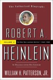 Robert A. Heinlein: In Dialogue with His Century (eBook, ePUB) Robert A. Heinlein: In Dialogue with His Century (eBook, ePUB)