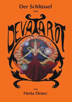 Der Schlüssel zum Deva Tarot (eBook, ePUB)