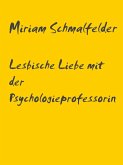 Lesbische Liebe mit der Psychologieprofessorin (eBook, ePUB)