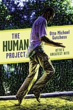 Human Project (eBook, ePUB) - Gutchess, Otto Michael