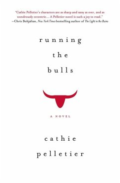 Running the Bulls (eBook, ePUB) - Pelletier, Cathie