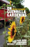 On Guerrilla Gardening (eBook, ePUB)