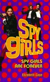 Spy Girls Are Forever (eBook, ePUB)