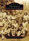 Girl Scouts Camp Alice Chester (eBook, ePUB)