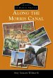 Along the Morris Canal (eBook, ePUB) - Bild 1