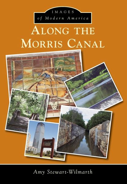 Along the Morris Canal (eBook, ePUB) Along the Morris Canal (eBook, ePUB)