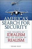 America's Search for Security (eBook, ePUB) America's Search for Security (eBook, ePUB)