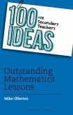100 Ideas for Secondary Teachers: Outstanding Mathematics Lessons (eBook, ePUB)