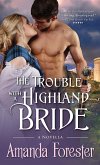Trouble with a Highland Bride (eBook, ePUB)