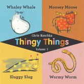 Thingy Things Volume 1 (eBook, ePUB) Thingy Things Volume 1 (eBook, ePUB)