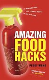 Amazing Food Hacks (eBook, ePUB) Amazing Food Hacks (eBook, ePUB)