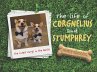 The Life of Corgnelius and Stumphrey... - Bild 1
