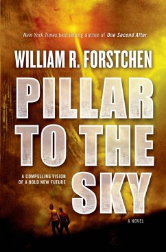 Pillar to the Sky (eBook, ePUB) - Forstchen, William R.