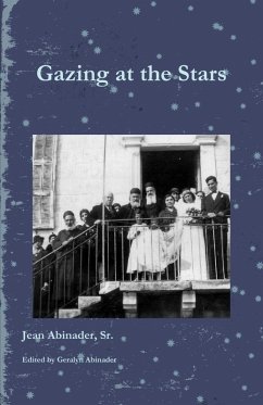 Gazing at the Stars (eBook, ePUB) - Abinader Sr., Jean; Abinader, Geralyn