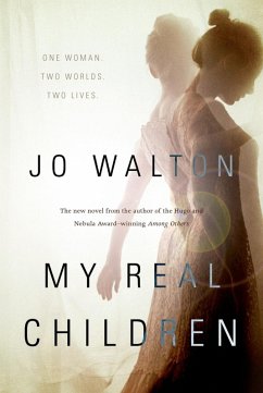 My Real Children (eBook, ePUB) - Walton, Jo