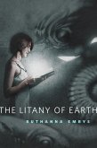 The Litany of Earth (eBook, ePUB) The Litany of Earth (eBook, ePUB)