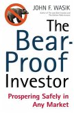 The Bear-Proof Investor (eBook, ePUB)