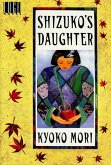 Shizuko's Daughter (eBook, ePUB)
