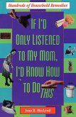 If I'd Only Listened to Mom (eBook, ePUB)