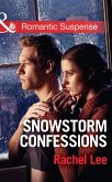 Snowstorm Confessions (Mills & Boon Romantic Suspense) (Conard County: The Next Generation, Book 19) (eBook, ePUB)