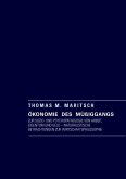Ökonomie des Müßiggangs (eBook, ePUB) Ökonomie des Müßiggangs (eBook, ePUB)