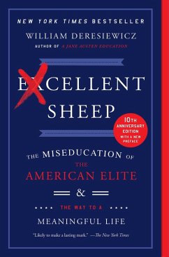 Excellent Sheep (eBook, ePUB) - Deresiewicz, William