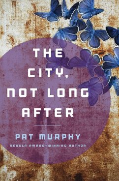 Cover The City, Not Long After (eBook, ePUB)