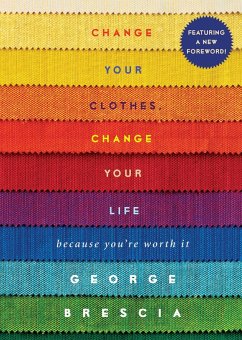 Cover Change Your Clothes, Change Your Life (eBook, ePUB)