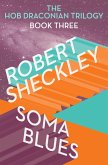 Soma Blues (eBook, ePUB)
