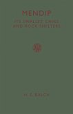 Mendip: Its Swallet Caves and Rock Shelters (eBook, ePUB) Mendip: Its Swallet Caves and Rock Shelters (eBook, ePUB)