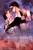 Courtesans and Thieves (eBook, ePUB)