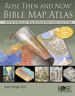 Rose Then and Now Bible Atlas (eBook, ePUB) - Wright, Paul H.
