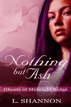 Nothing But Ash (eBook, ePUB) - Shannon, L.