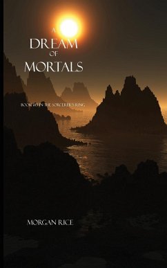 A Dream of Mortals (Book #15 in the Sorcerer's Ring) - Rice, Morgan