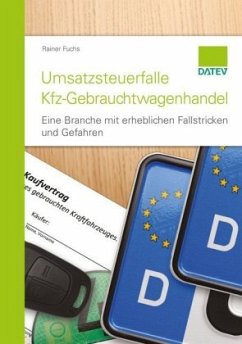 Umsatzsteuerfalle Kfz-Gebrauchtwagenhandel - Fuchs, Rainer