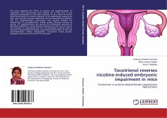 Tocotrienol reverses nicotine-induced embryonic impairment in mice