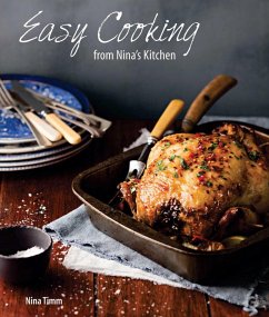 Easy Cooking from Nina's Kitchen (eBook, ePUB) - Timm, Nina