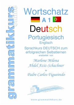 Wörterbuch Deutsch - Portugiesisch - Englisch A1 - Abdel Aziz-Schachner, Marlene;Figueiredo, Carlos