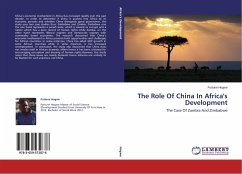 The Role Of China In Africa's Development - Hogwe, Fortune